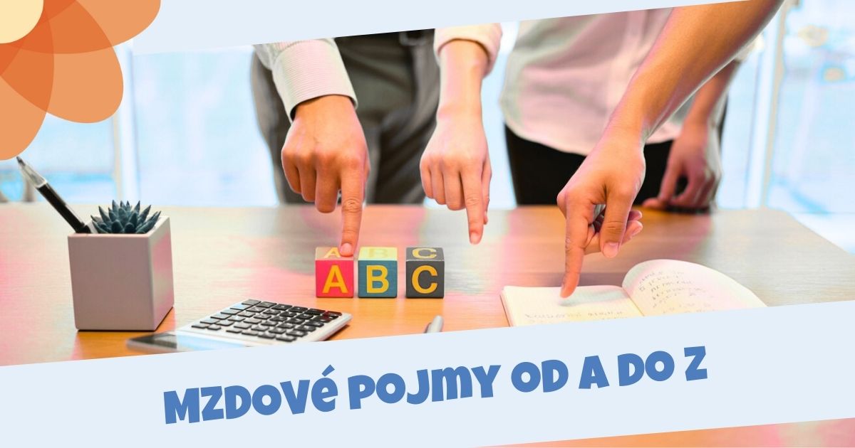 Mzdové pojmy od A do Z